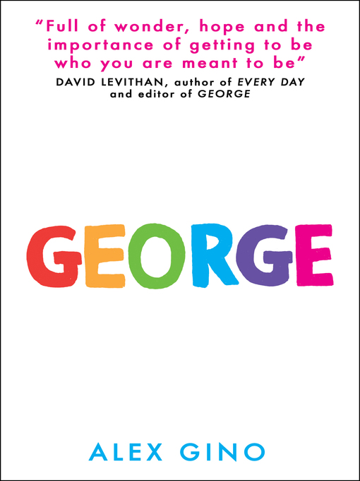 Title details for George by Alex Gino - Wait list